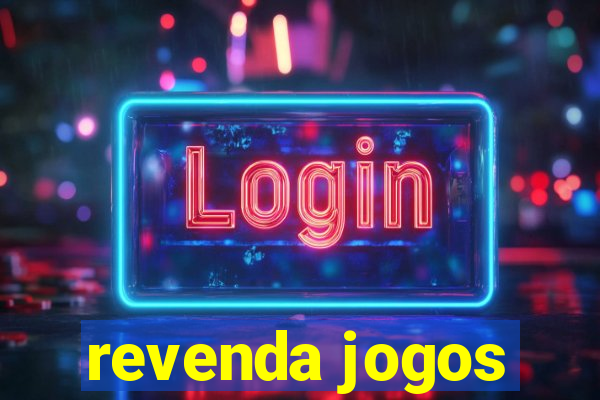 revenda jogos